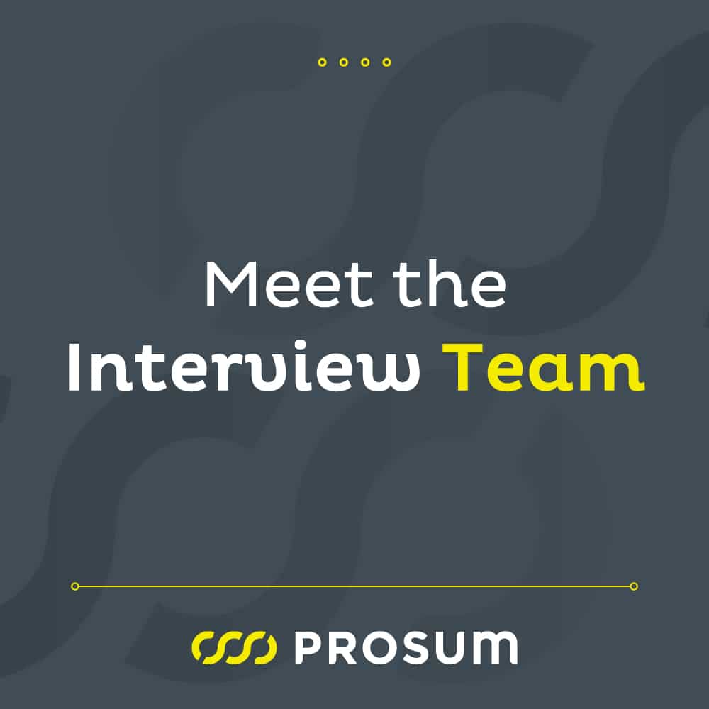 interview team for Account Executive and Recruiter candidates at Prosum