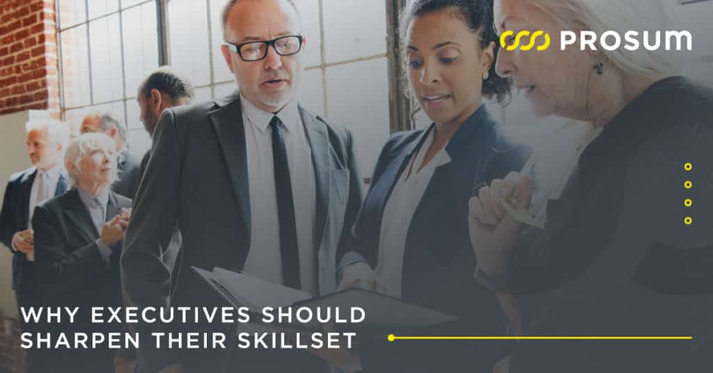 executives and senior-level professionals should continue to sharpen their skillset