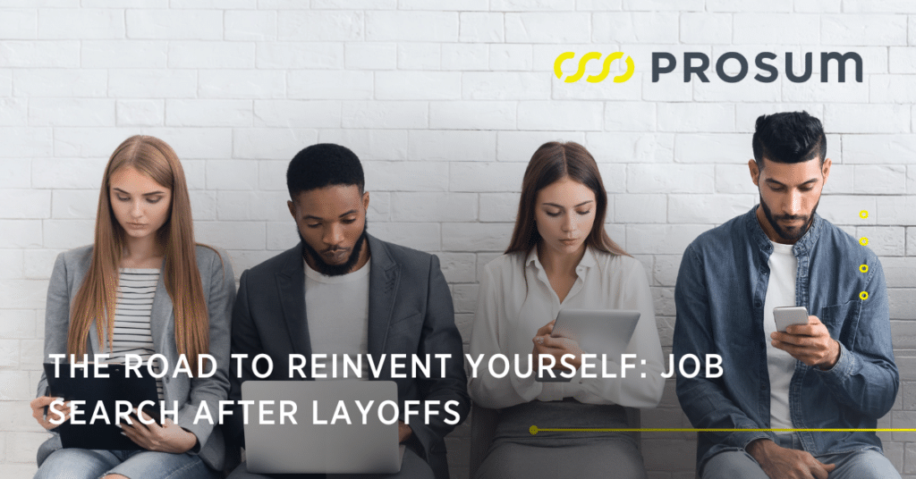 Reinvent yourself for your job search after layoffs