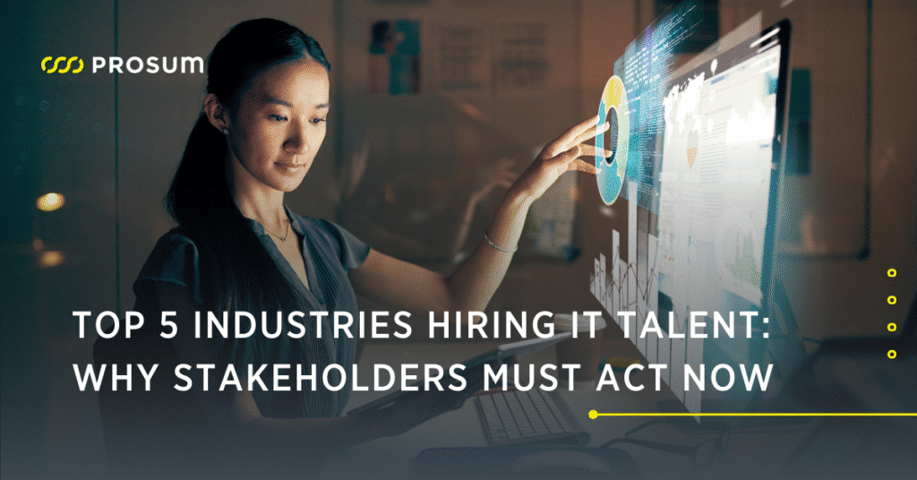 top 5 industries hiring IT talent