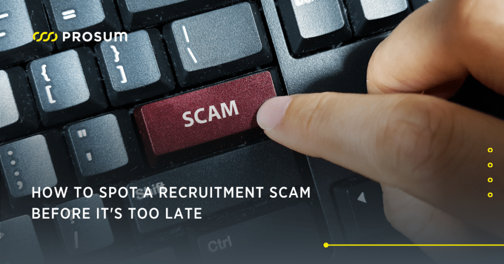 How To Spot A Recruitment Scam Before It's Too Late
